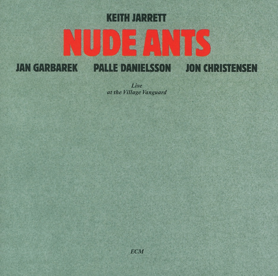 Keith Jarrett - Nude Ants